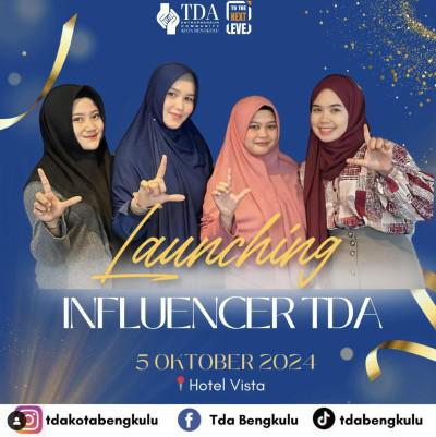 LAUNCHING INFLUENCER TDA KOTA BENGKULU